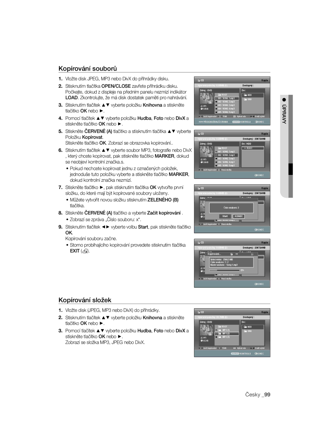 Samsung DVD-SH897/EDC manual Kopírování souborů, Kopírování složek, Vložte disk JPEG, MP3 nebo DivX do přihrádky disku 