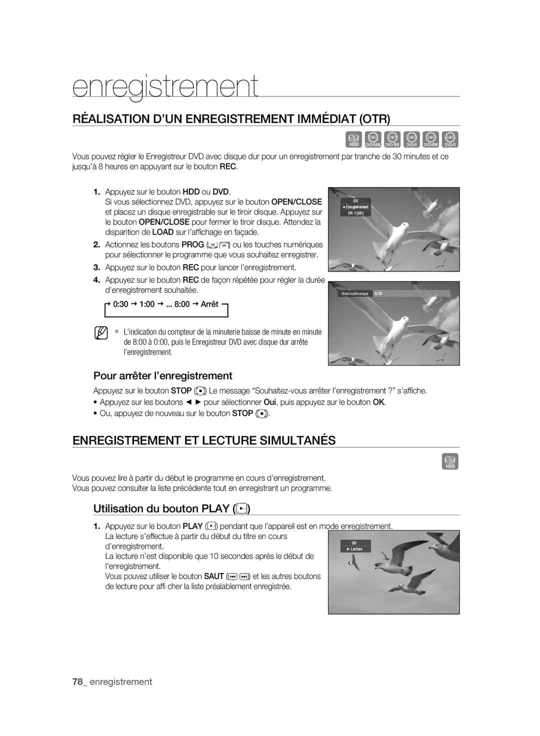 Samsung DVD-SH895/XEF, DVD-SH897/XEF Réalisation D’UN Enregistrement Immédiat OTR, Enregistrement ET Lecture Simultanés 