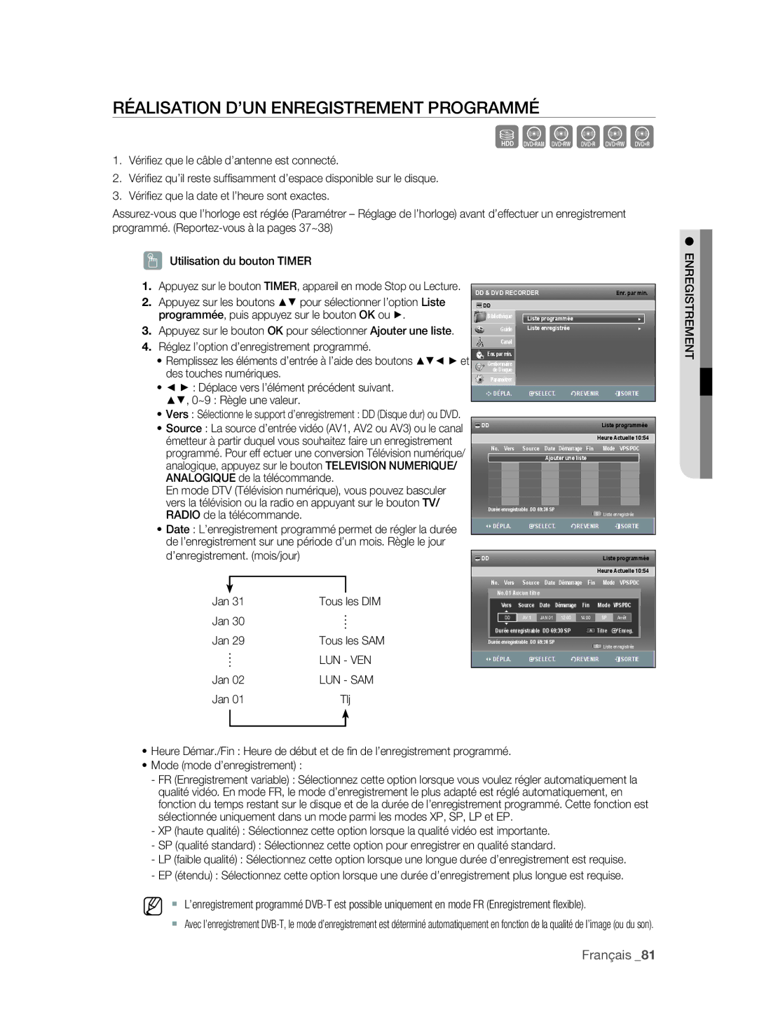 Samsung DVD-SH895/XEF, DVD-SH897/XEF, DVD-SH893/XEF manual Réalisation D’UN Enregistrement Programmé 