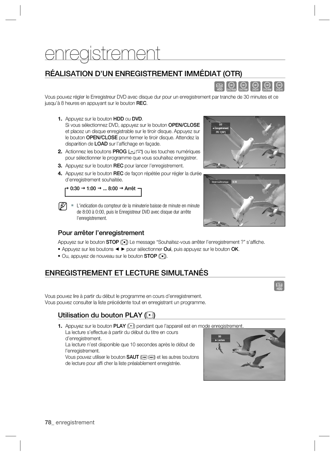 Samsung DVD-SH895/XEF, DVD-SH897/XEF Réalisation D’UN Enregistrement Immédiat OTR, Enregistrement ET Lecture Simultanés 