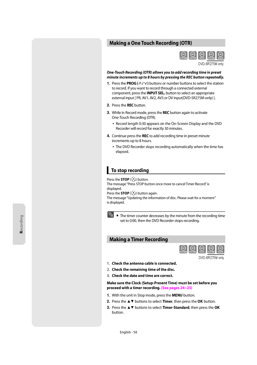 Samsung DVD-SR270M/XEU manual Making a One Touch Recording OTR, Making a Timer Recording, To stop recording 
