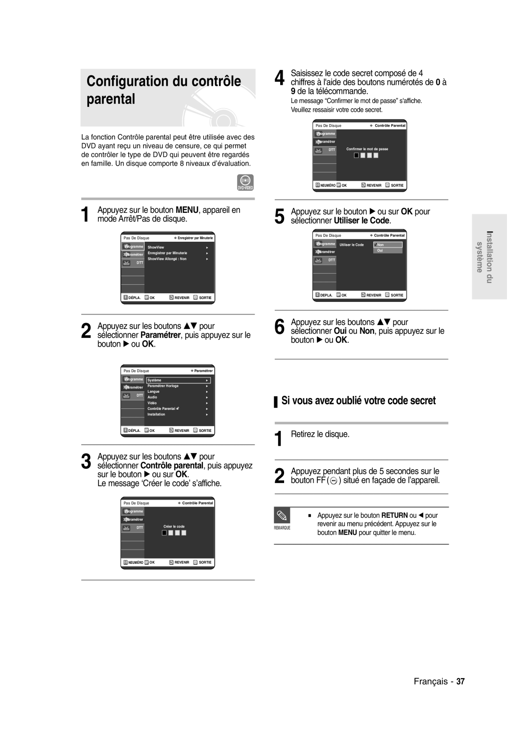 Samsung DVD-SR420/XEF manual Configuration du contrôle parental, Sélectionner Utiliser le Code, Retirez le disque 