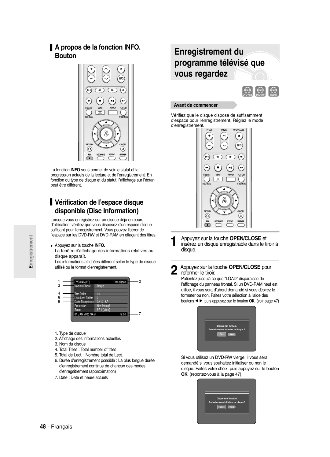 Samsung DVD-SR420/XEF manual Enregistrement du programme télévisé que vous regardez, Propos de la fonction INFO. Bouton 