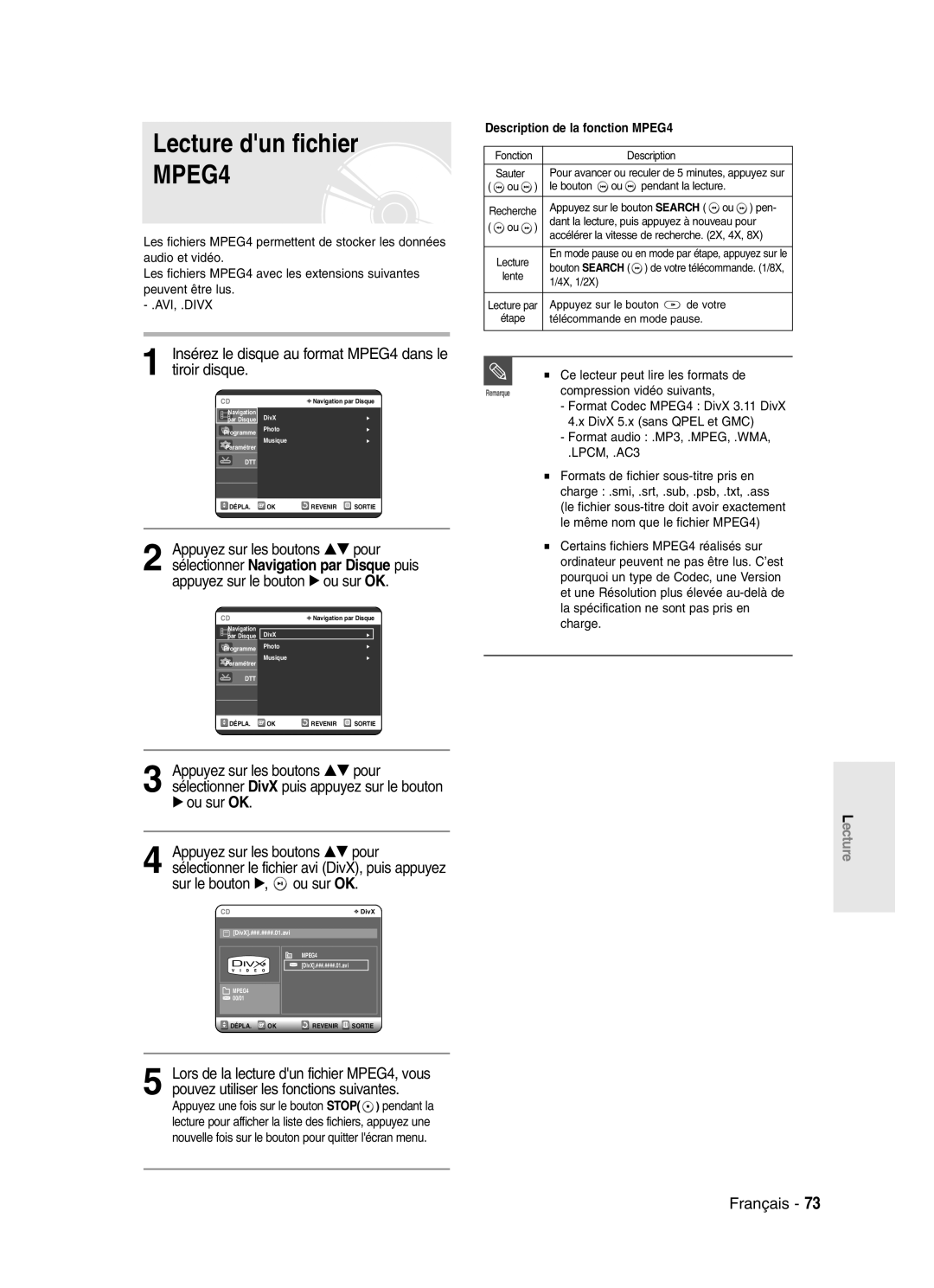 Samsung DVD-SR420/XEF manual Lecture dun fichier, Insérez le disque au format MPEG4 dans le tiroir disque 