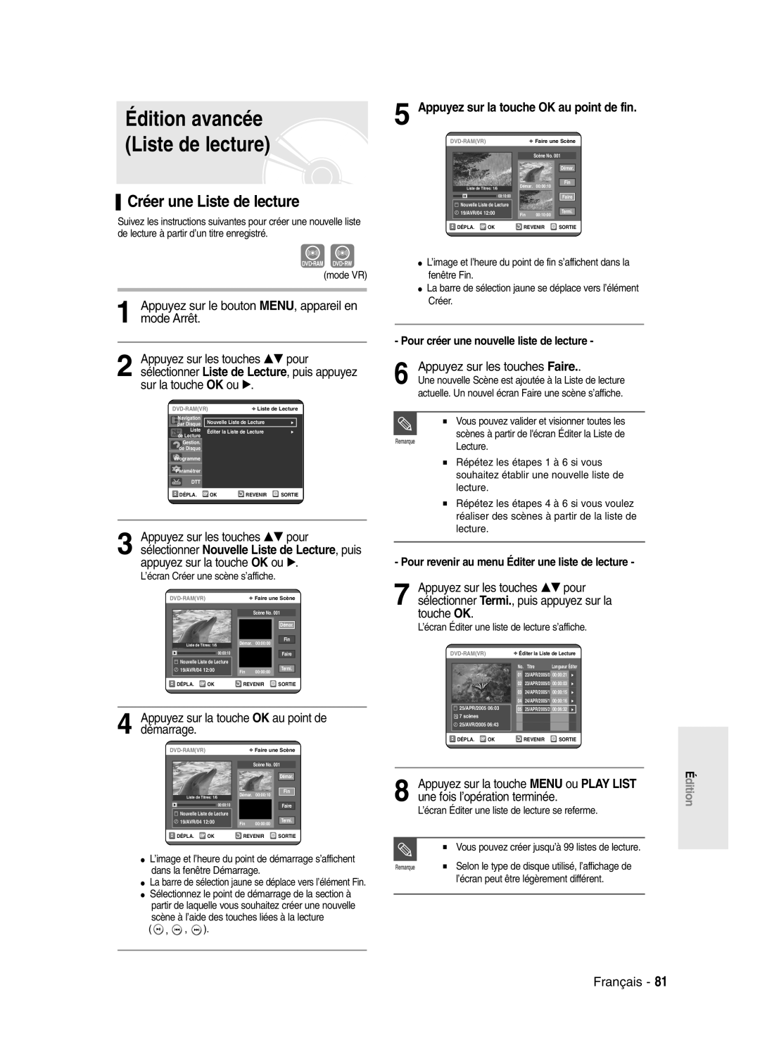 Samsung DVD-SR420/XEF manual Édition avancée Liste de lecture, Créer une Liste de lecture, Appuyez sur les touches Faire 