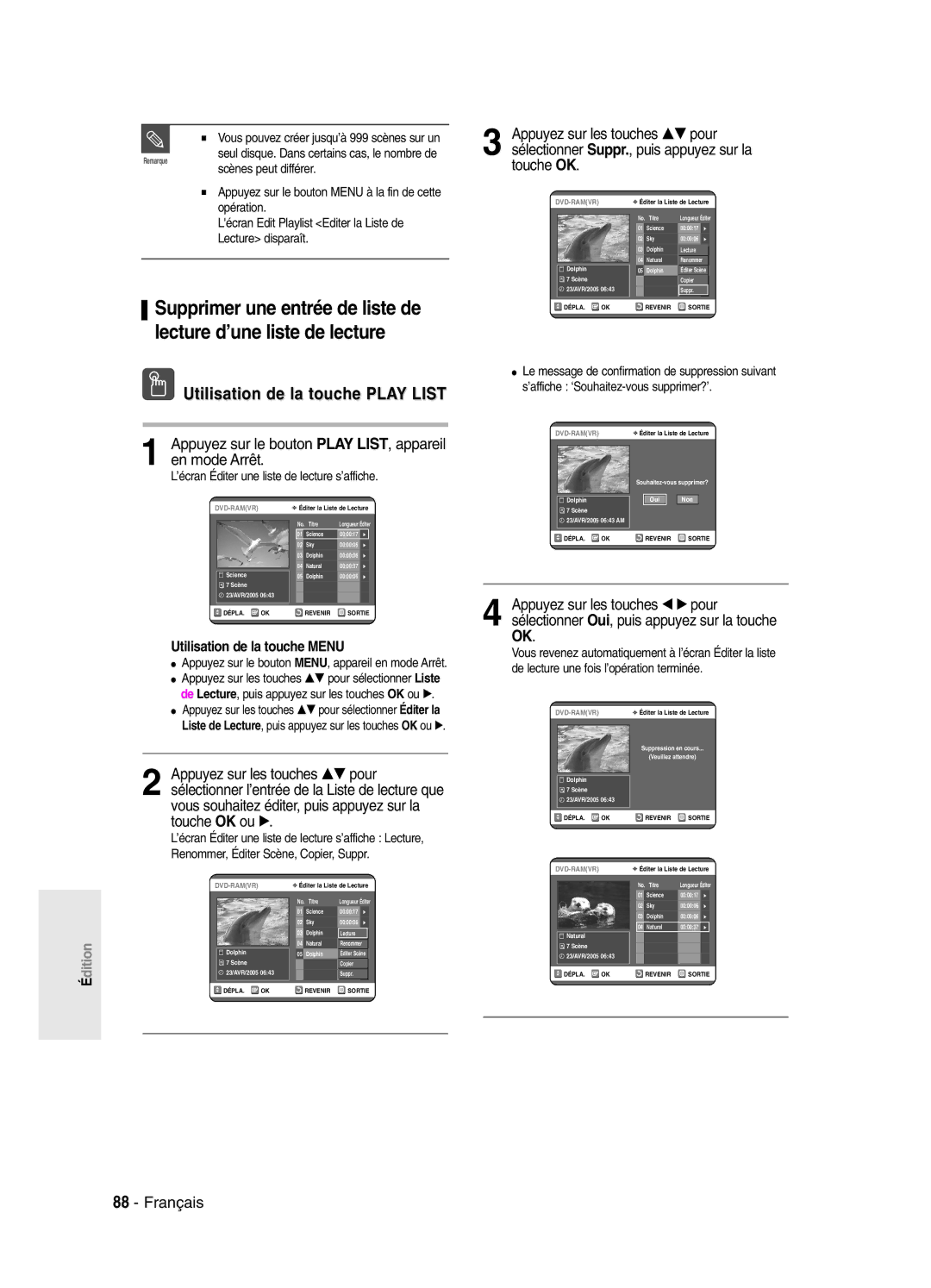 Samsung DVD-SR420/XEF Sélectionner Suppr., puis appuyez sur la touche OK, Vous pouvez créer jusqu’à 999 scènes sur un 