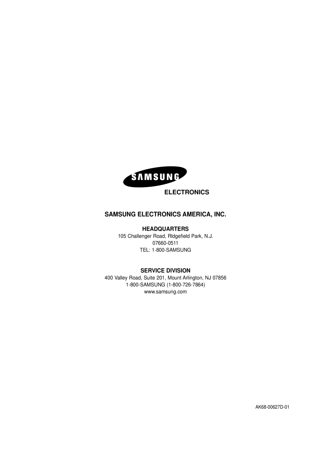 Samsung DVD-TR520 Challenger Road, Rldgefield Park, N.J 07660-0511, Valley Road, Suite 201, Mount Arlington, NJ Samsung 