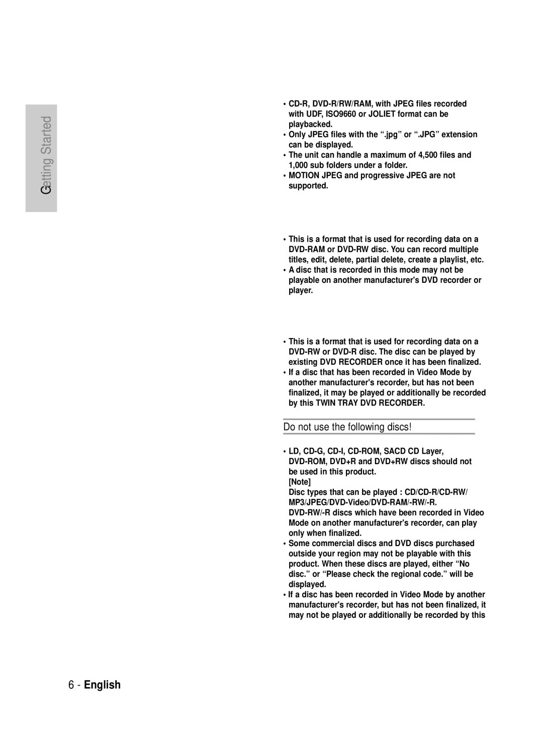 Samsung DVD-TR520 instruction manual Disc Format, Do not use the following discs, Protection 