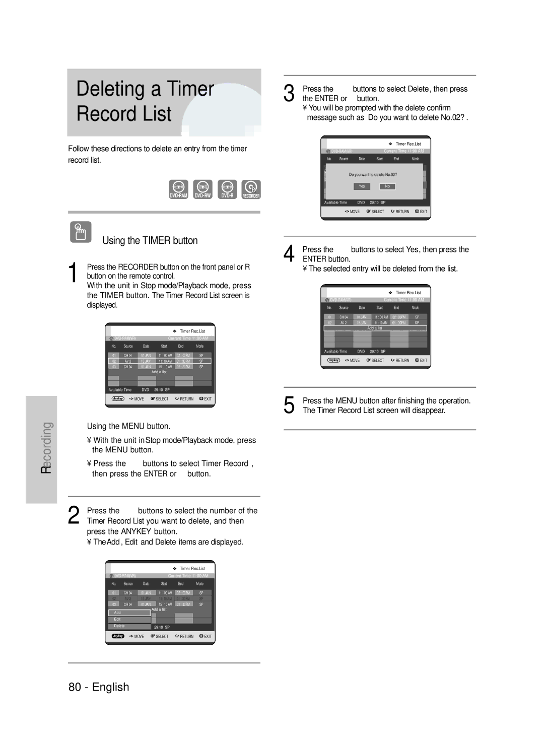 Samsung DVD-TR520 Deleting a Timer Record List, Press the Anykey button, Timer Record List screen will disappear 