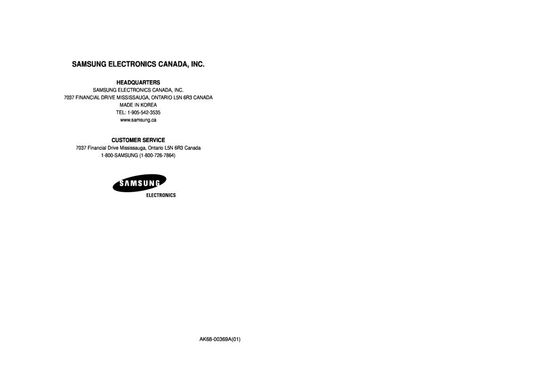Samsung DVD-V4700 instruction manual Samsung Electronics Canada, Inc, Headquarters, Customer Service, AK68-00369A01 