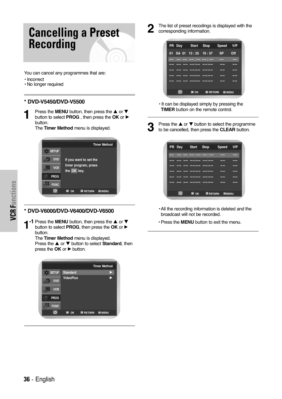 Samsung DVD-V6000, DVD-V5450 Press the … or † button to select the programme, To be cancelled, then press the Clear button 