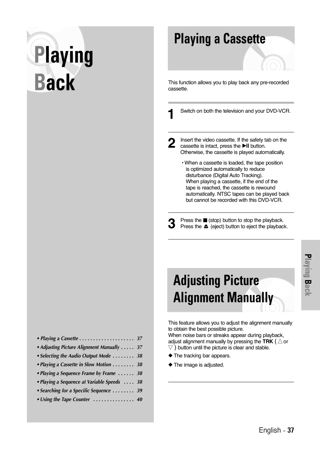 Samsung DVD-V5450, DVD-V6000, DVD-V6400 user manual Playing a Cassette, Adjusting Picture 