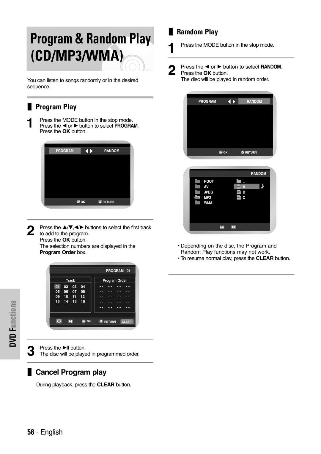 Samsung DVD-V5450, DVD-V6000, DVD-V6400 Program Play, Ramdom Play, Press the …/†,œ/√ buttons to select the first track 