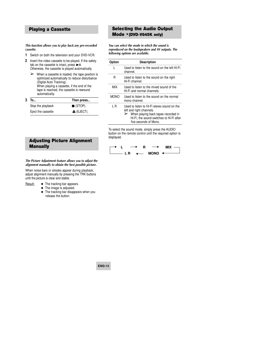 Samsung DVD-V645K, DVD-V642K Playing a Cassette, Adjusting Picture Alignment Manually, Selecting the Audio Output 