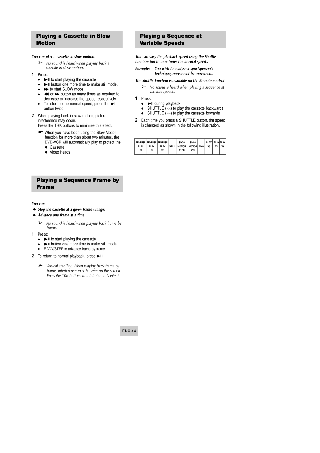 Samsung DVD-V642K, DVD-V645K instruction manual Playing a Cassette in Slow Motion, Playing a Sequence Frame by Frame 