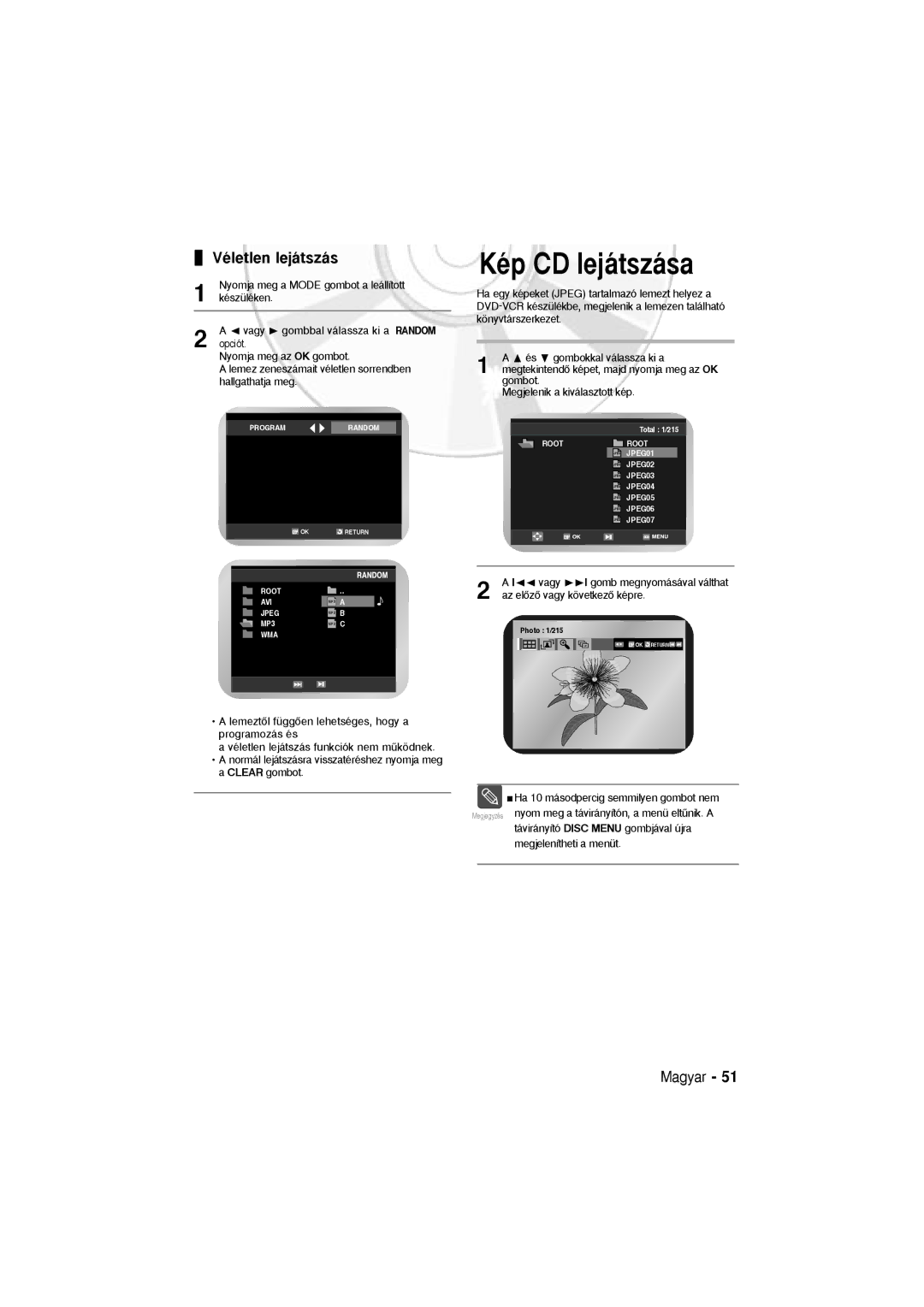 Samsung DVD-V5600 Kép CD lejátszása, Véletlen lejátszás, És gombokkal válassza ki a, Gombot Megjelenik a kiválasztott kép 