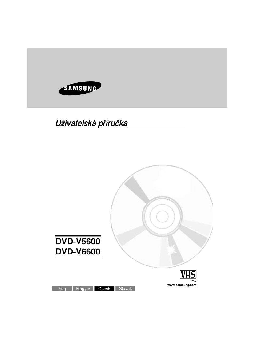 Samsung DVD-V5600, DVD-V6600 user manual UÏivatelská pﬁíruãka 