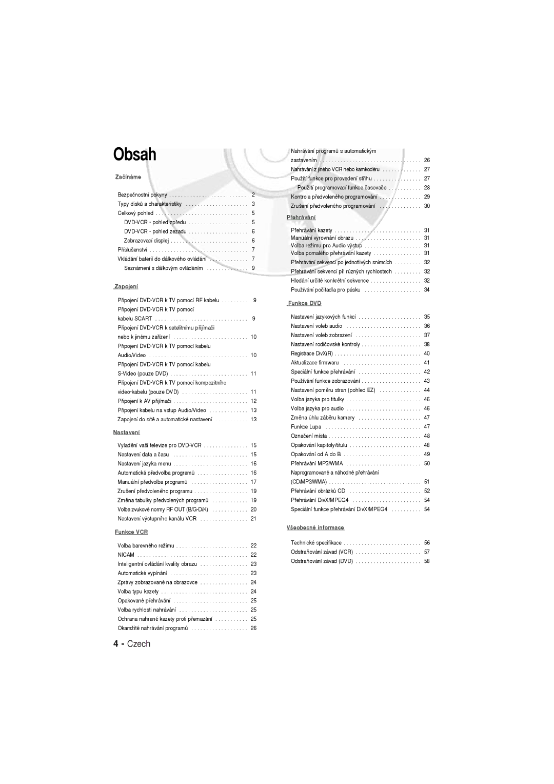 Samsung DVD-V6600, DVD-V5600 user manual Obsah, Zaãínáme 