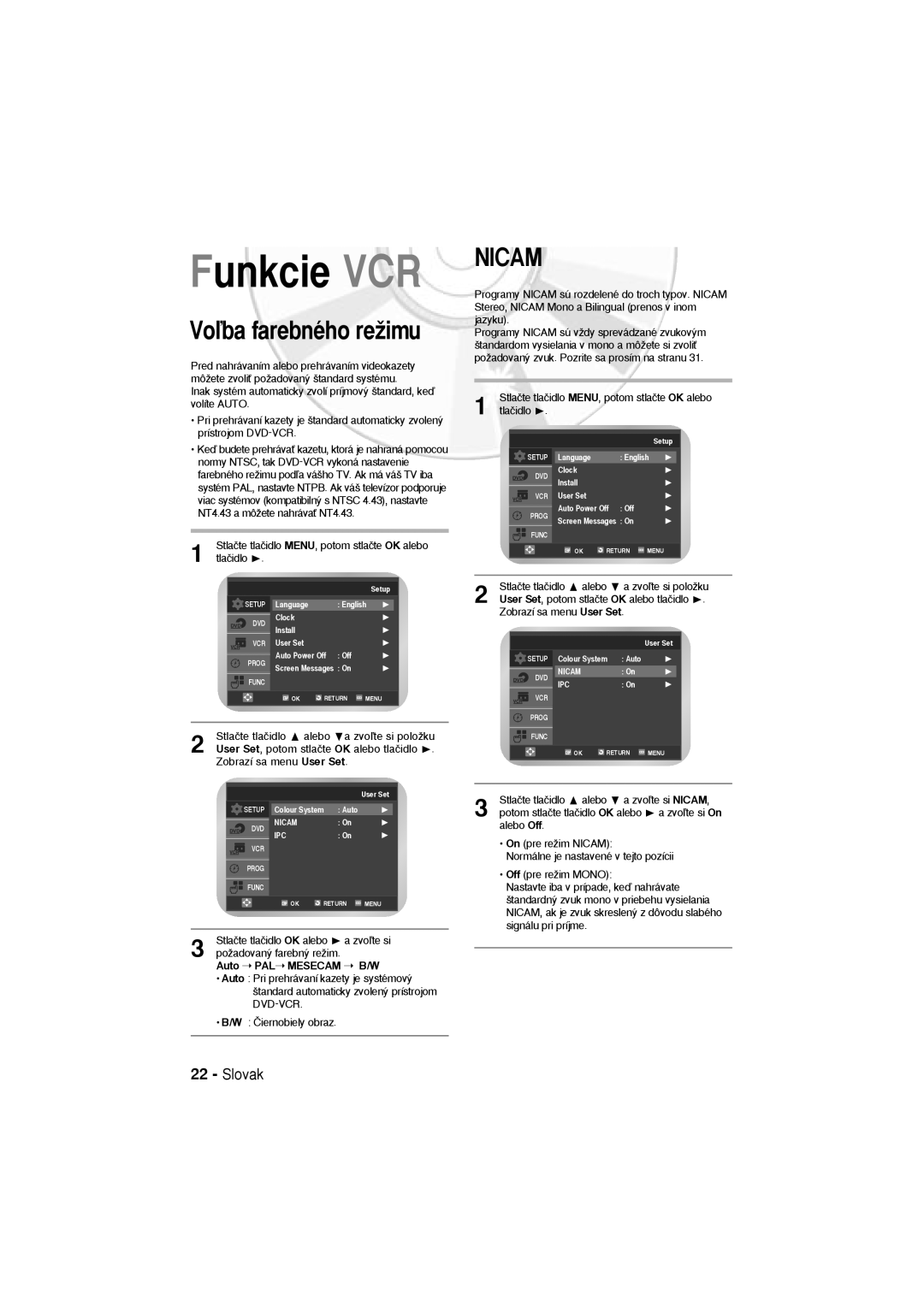 Samsung DVD-V5600, DVD-V6600 user manual Voºba farebného reÏimu, Stlaãte tlaãidlo alebo a zvoºte si poloÏku 