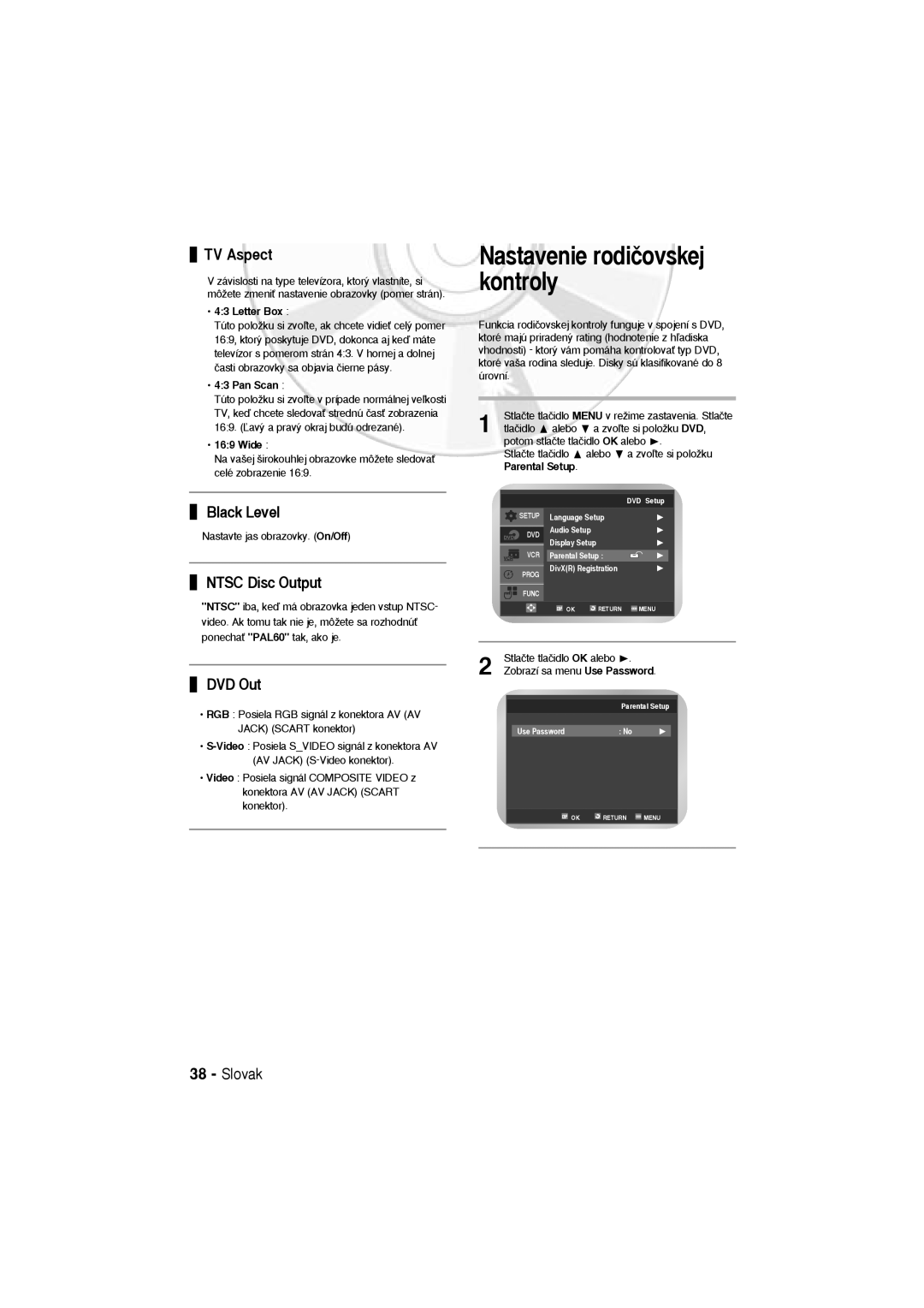 Samsung DVD-V5600, DVD-V6600 user manual Nastavenie rodiãovskej kontroly, Tlaãidlo alebo, Zobrazí sa menu Use Password 