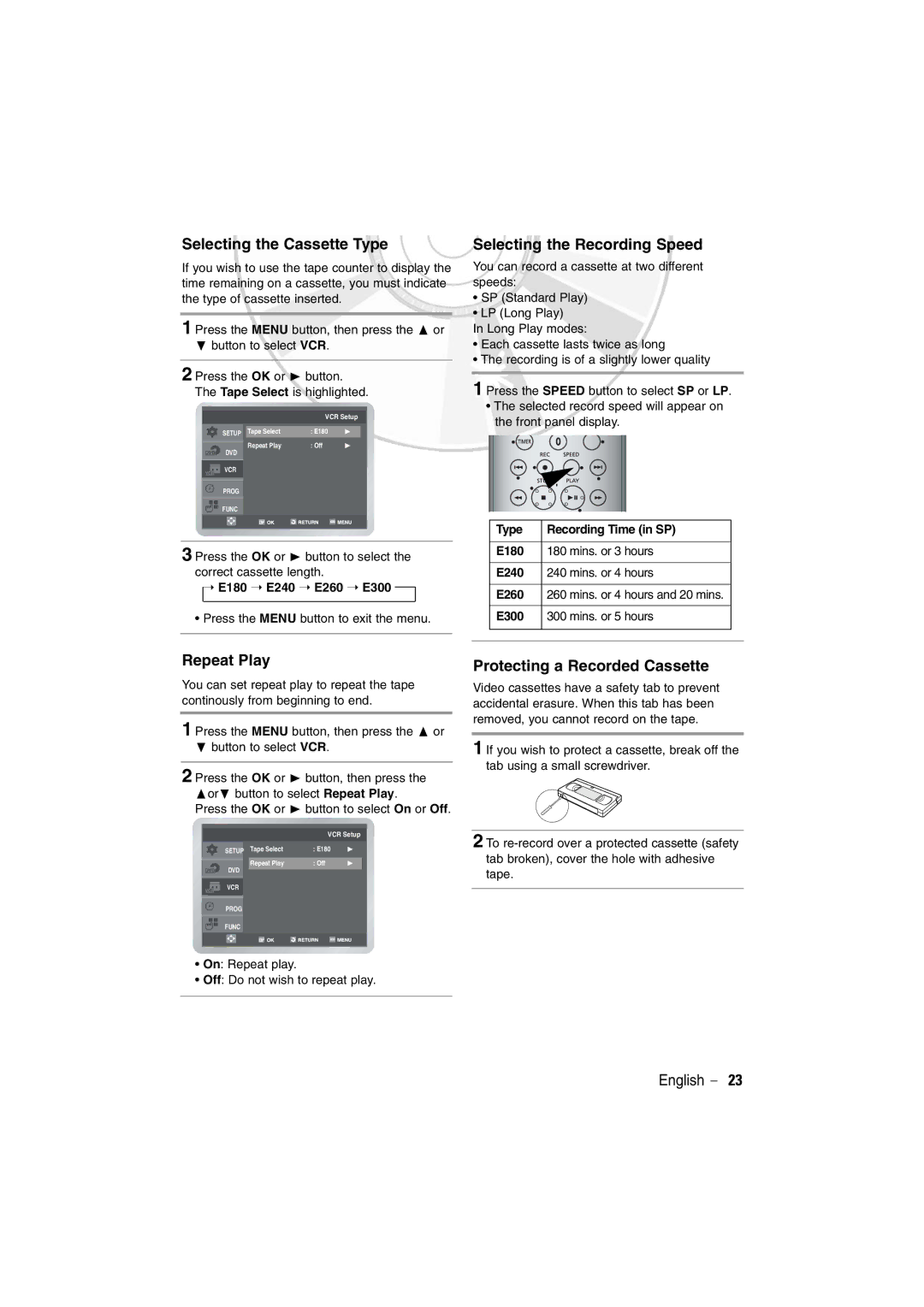 Samsung DVD-V5600 Selecting the Cassette Type, Selecting the Recording Speed, Repeat Play, Protecting a Recorded Cassette 