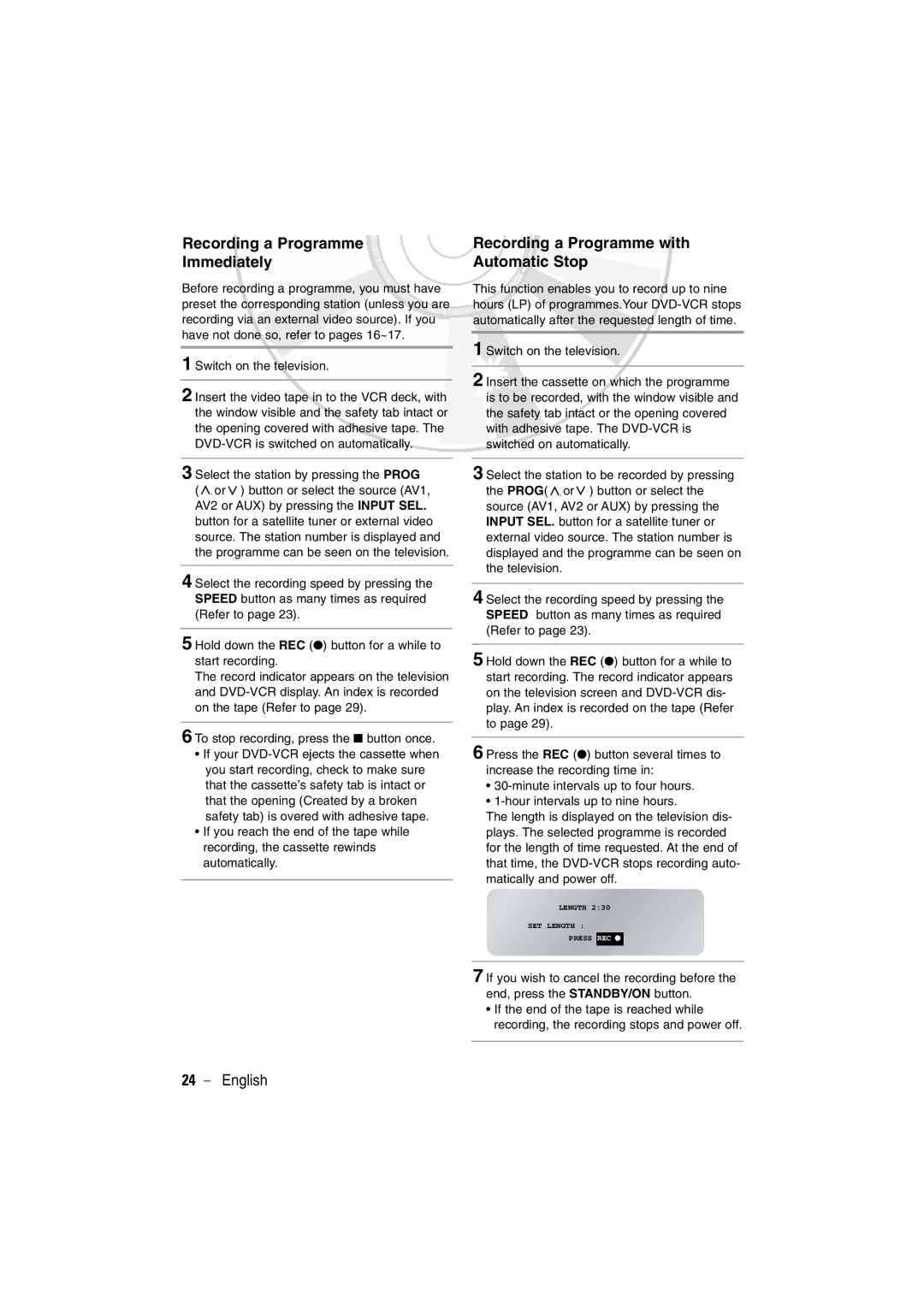 Samsung DVD-V6600, DVD-V5600 user manual Recording a Programme Immediately, Recording a Programme with Automatic Stop 