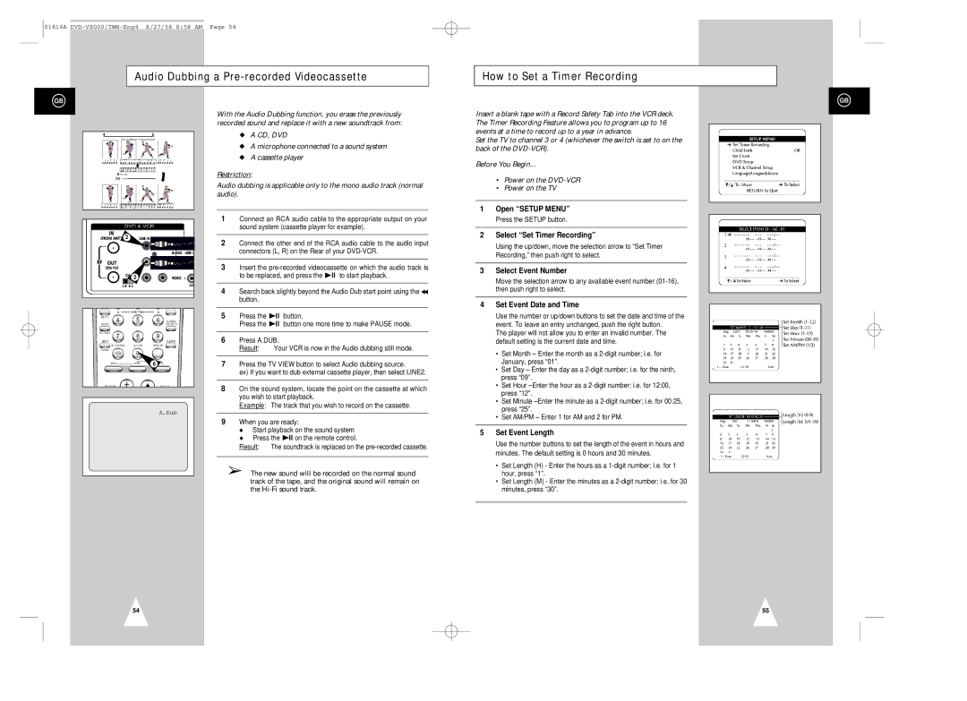 Samsung DVD-V8000 instruction manual Audio Dubbing a Pre-recorded Videocassette, How to Set a Timer Recording 