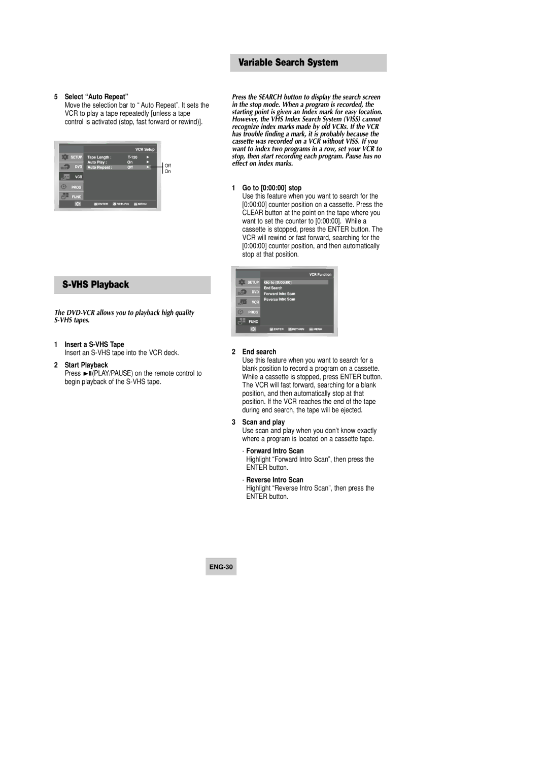 Samsung DVD-V9090 VHS Playback, Variable Search System, DVD-VCR allows you to playback high quality S-VHS tapes 