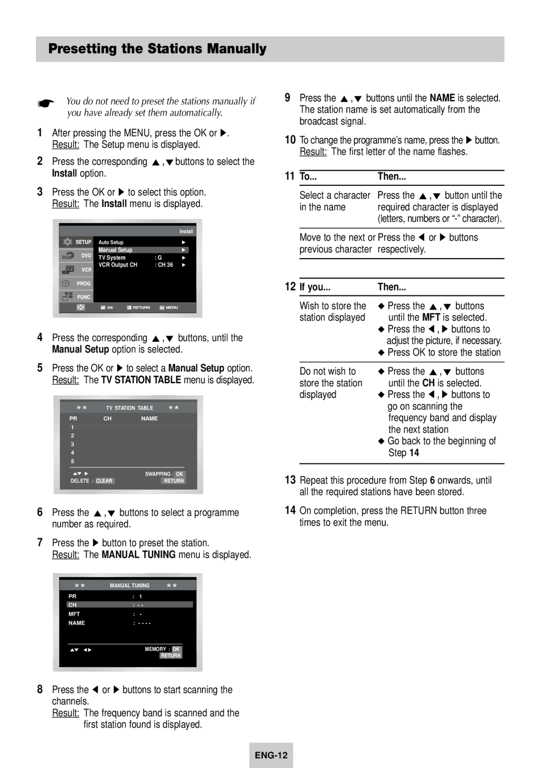 Samsung DVD-V940K instruction manual Presetting the Stations Manually, Install option, 11 To...Then, If you Then 