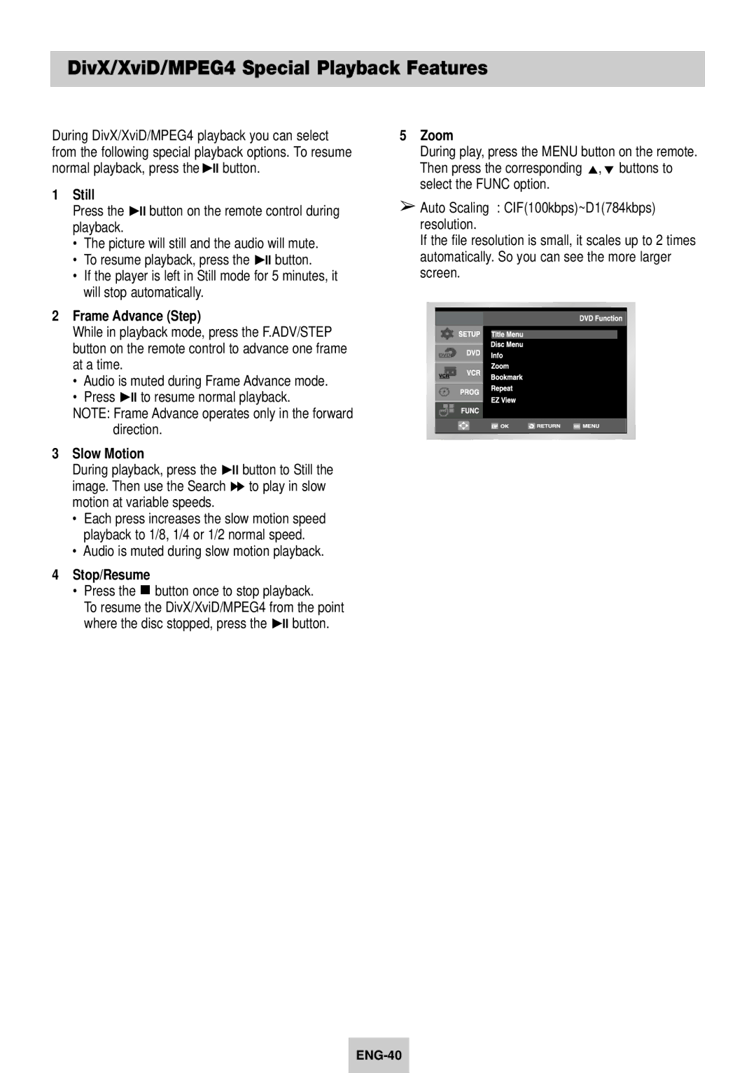 Samsung DVD-V940K DivX/XviD/MPEG4 Special Playback Features, Press the button once to stop playback, Zoom 