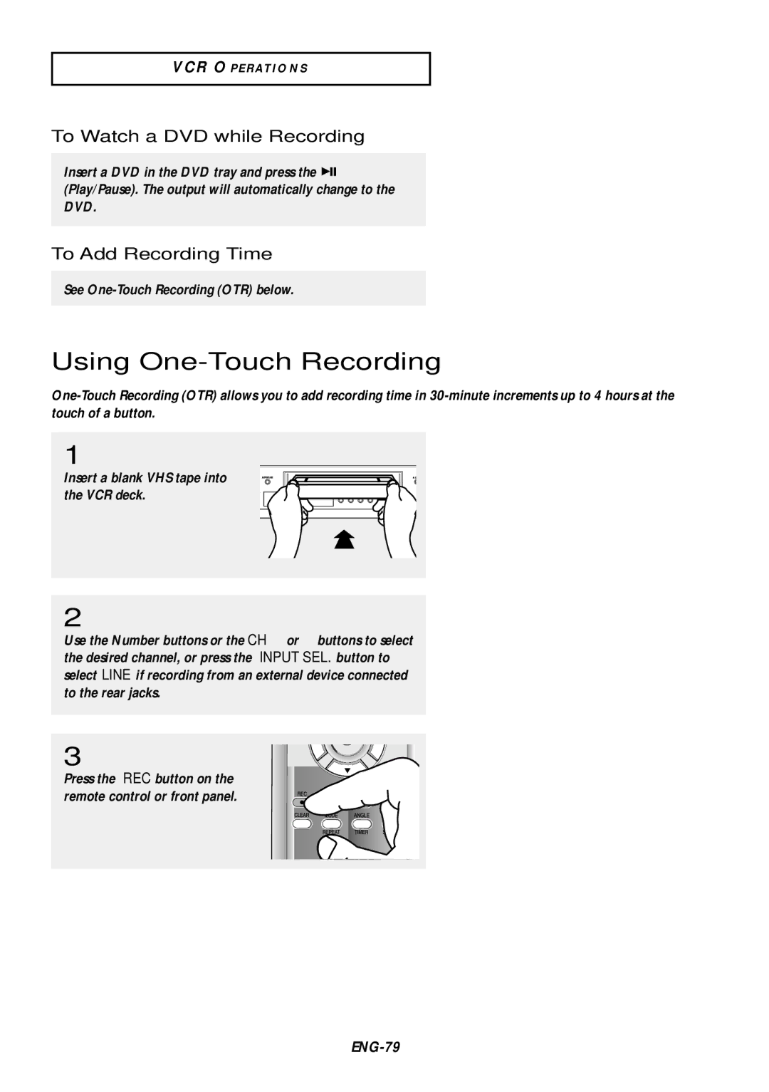 Samsung DVD-V9500 Using One-Touch Recording, To Watch a DVD while Recording, To Add Recording Time, ENG-79 