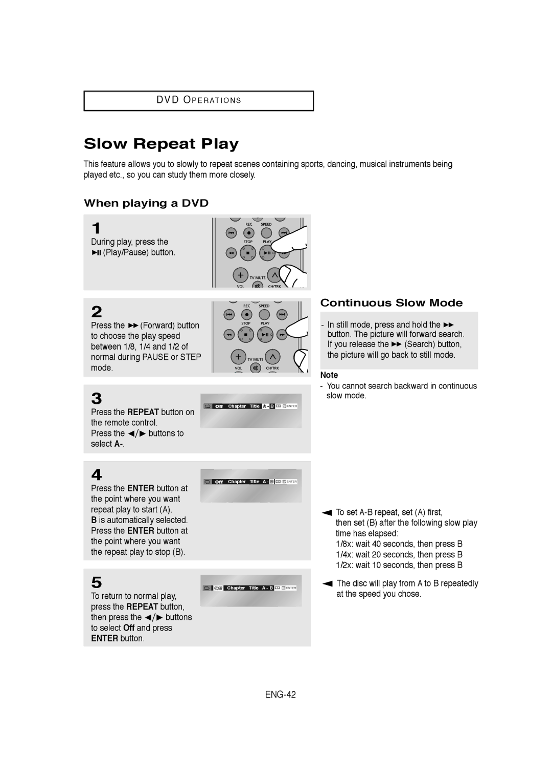 Samsung DVD-V9650 instruction manual Slow Repeat Play, When playing a DVD, Continuous Slow Mode, ENG-42 