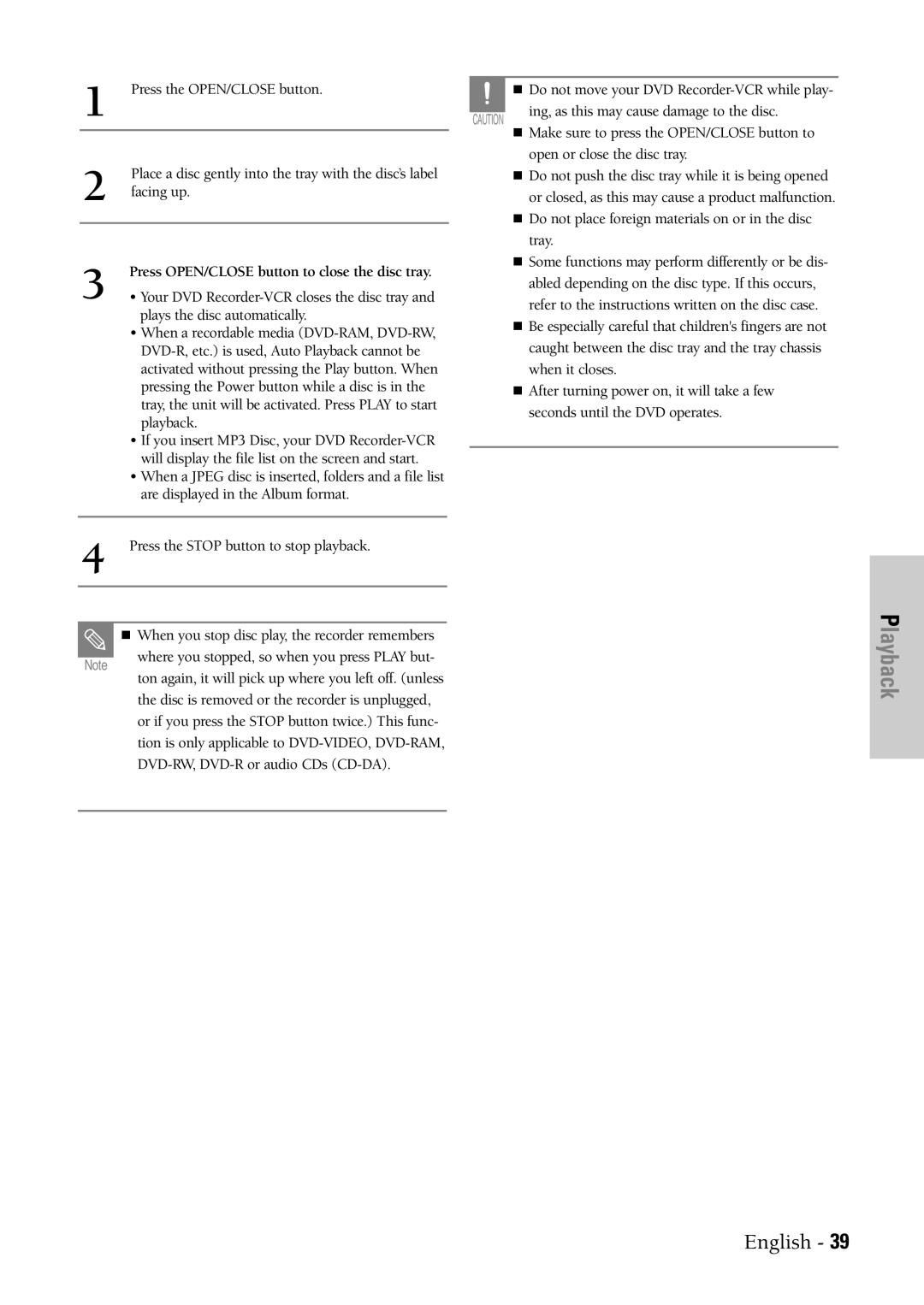 Samsung DVD-VR300 instruction manual Press OPEN/CLOSE button to close the disc tray 