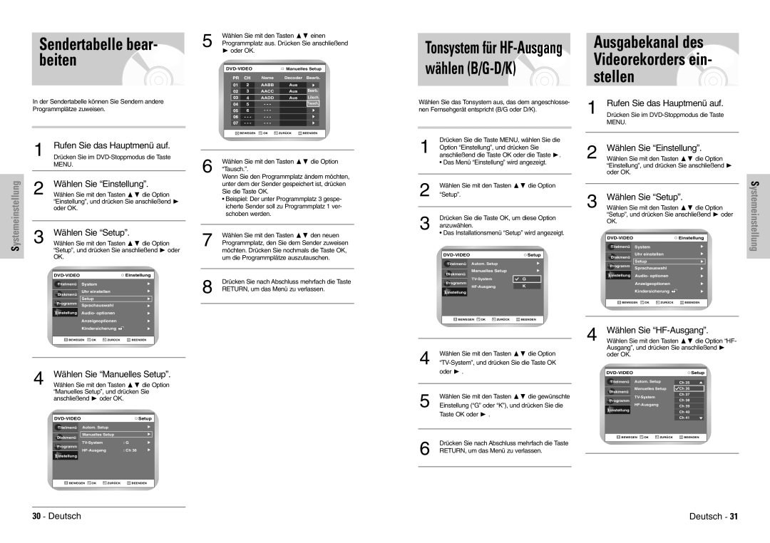 Samsung DVD-VR300E/COM manual Sendertabelle bear- beiten, Wählen Sie HF-Ausgang, Einstellung G oder K, und drücken Sie die 