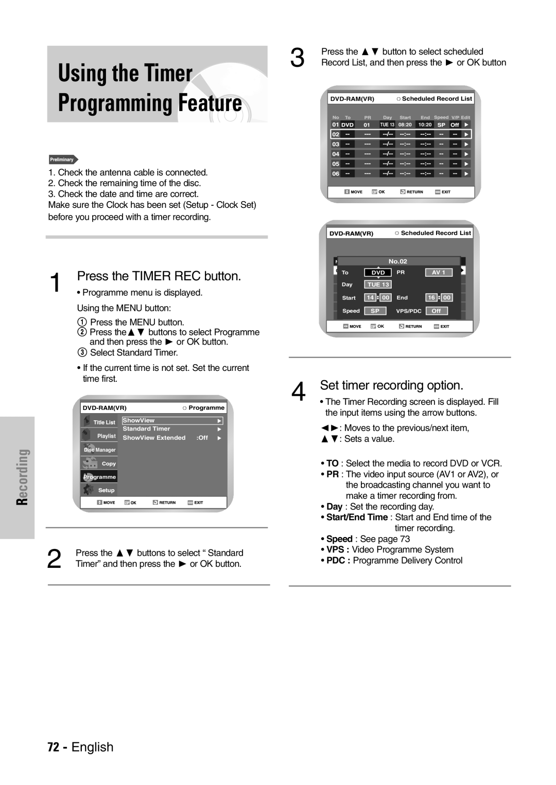 Samsung DVD-VR300E/EUR manual Using the Timer, Press the ❷ button to select scheduled 