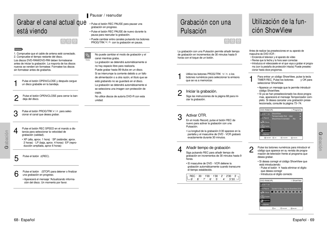 Samsung DVD-VR300E/XEC manual Grabación con una Pulsación, Pausar / reanudar, Iniciar la grabación, Activar OTR 