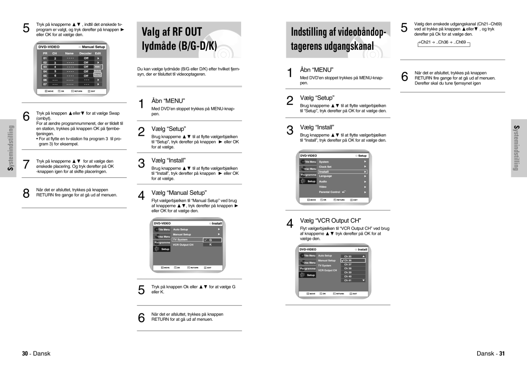 Samsung DVD-VR300E/XEE manual Valg af RF OUT lydmåde B/G-D/K, Flyt vælgerbjælken til VCR Output CH ved brug, Vælge den 