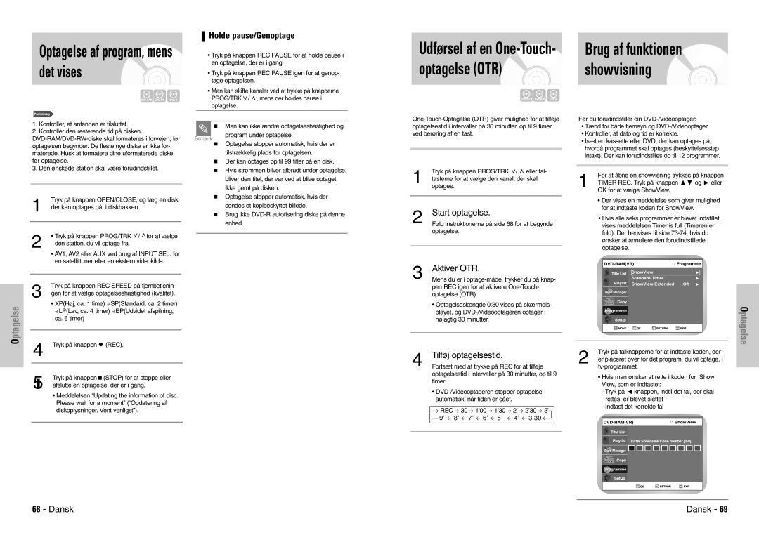 Samsung DVD-VR300E/XEE manual Holde pause/Genoptage, Start optagelse, Aktiver OTR, Tilføj optagelsestid, Rec 