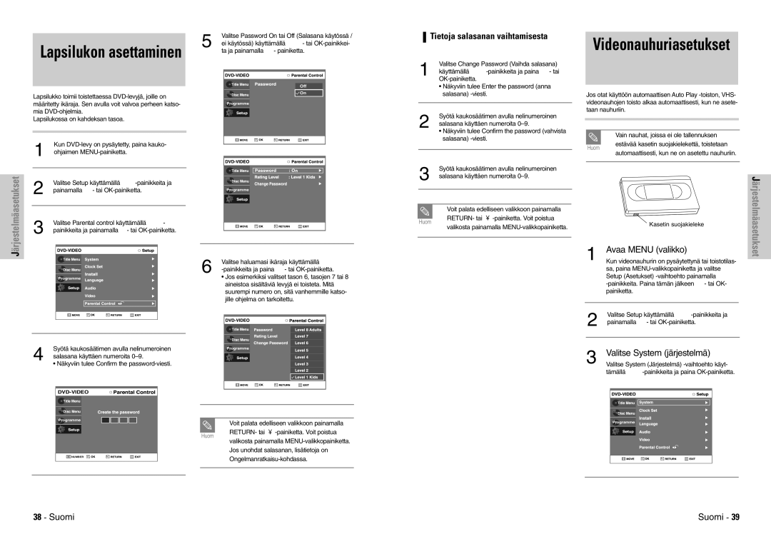 Samsung DVD-VR300E/XEE manual Videonauhuriasetukset, Tietoja salasanan vaihtamisesta, Avaa Menu valikko 