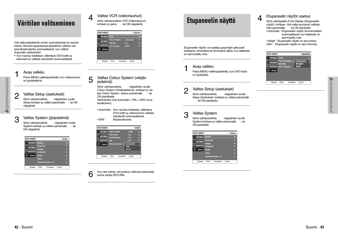 Samsung DVD-VR300E/XEE manual Etupaneelin näyttö, Jestelmä, Etupaneelin näytön asetus, Valitse System 