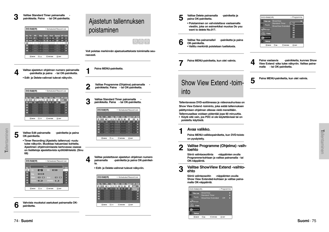 Samsung DVD-VR300E/XEE manual Show View Extend -toim- into, Valitseehto ShowView Extend -vaihto 