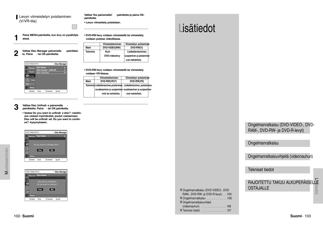 Samsung DVD-VR300E/XEE manual Levyn viimeistelyn poistaminen V/VR-tila, Ongelmanratkaisuvihjeitä videonauhuri 