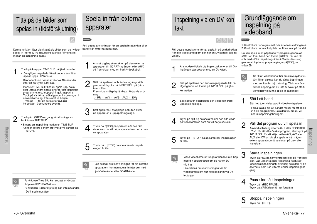 Samsung DVD-VR300E/XEE manual Inspelning via en DV-kon- takt, Sätt i ett band, Välj det program du vill spela 