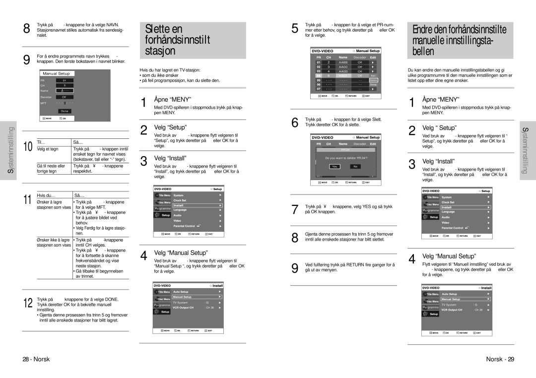 Samsung DVD-VR300E/XEE manual Slette en forhåndsinnstilt stasjon, Velg Manual Setup 