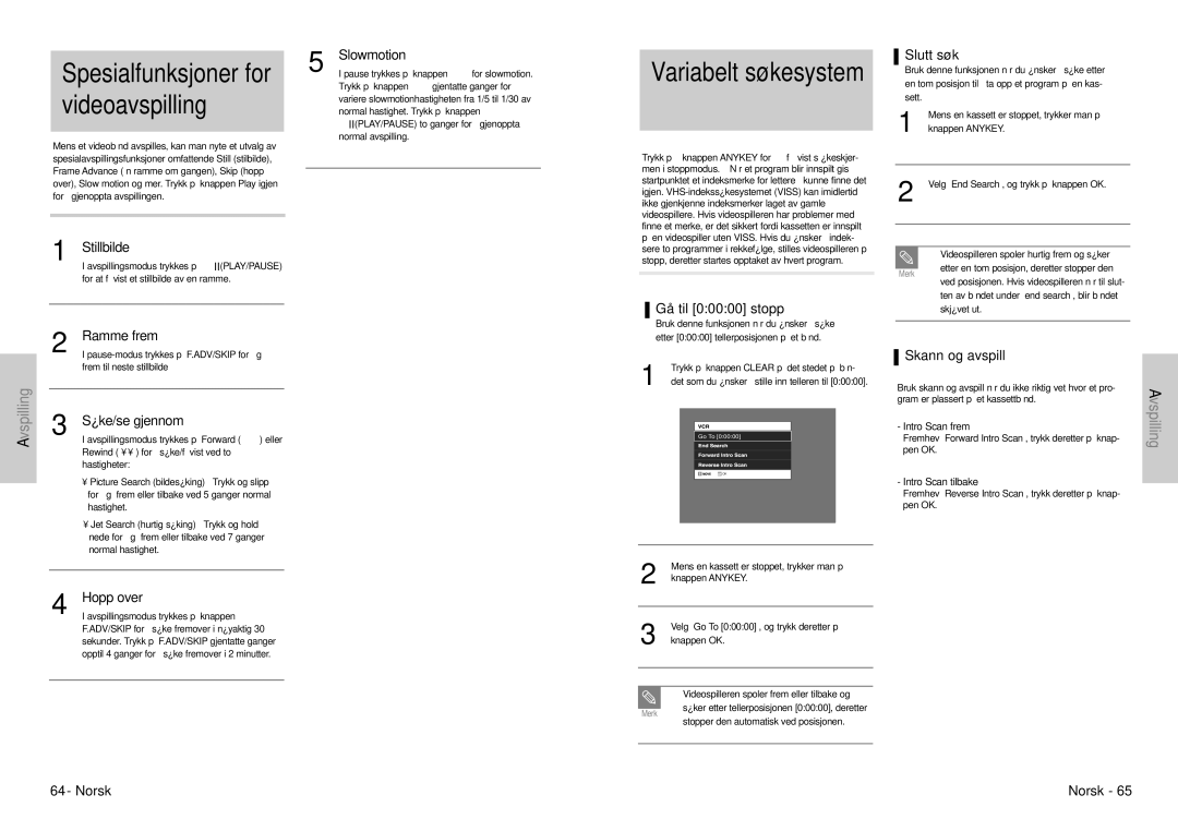 Samsung DVD-VR300E/XEE manual Videoavspilling, Spesialfunksjoner for, Slutt søk, Gå til 00000 stopp, Skann og avspill 