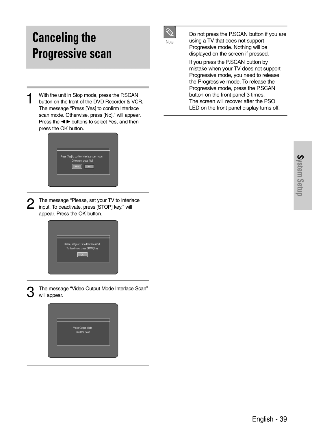 Samsung DVD-VR320/EUR manual Canceling, Do not press the P.SCAN button if you are, Progressive mode. Nothing will be 