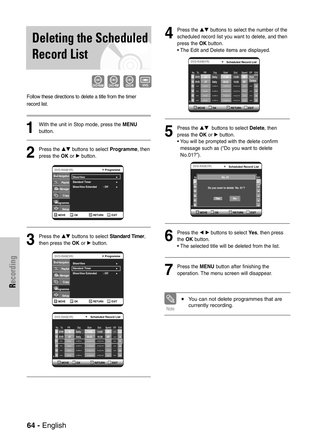 Samsung DVD-VR320/EUR manual Deleting the Scheduled Record List, You can not delete programmes that are currently recording 