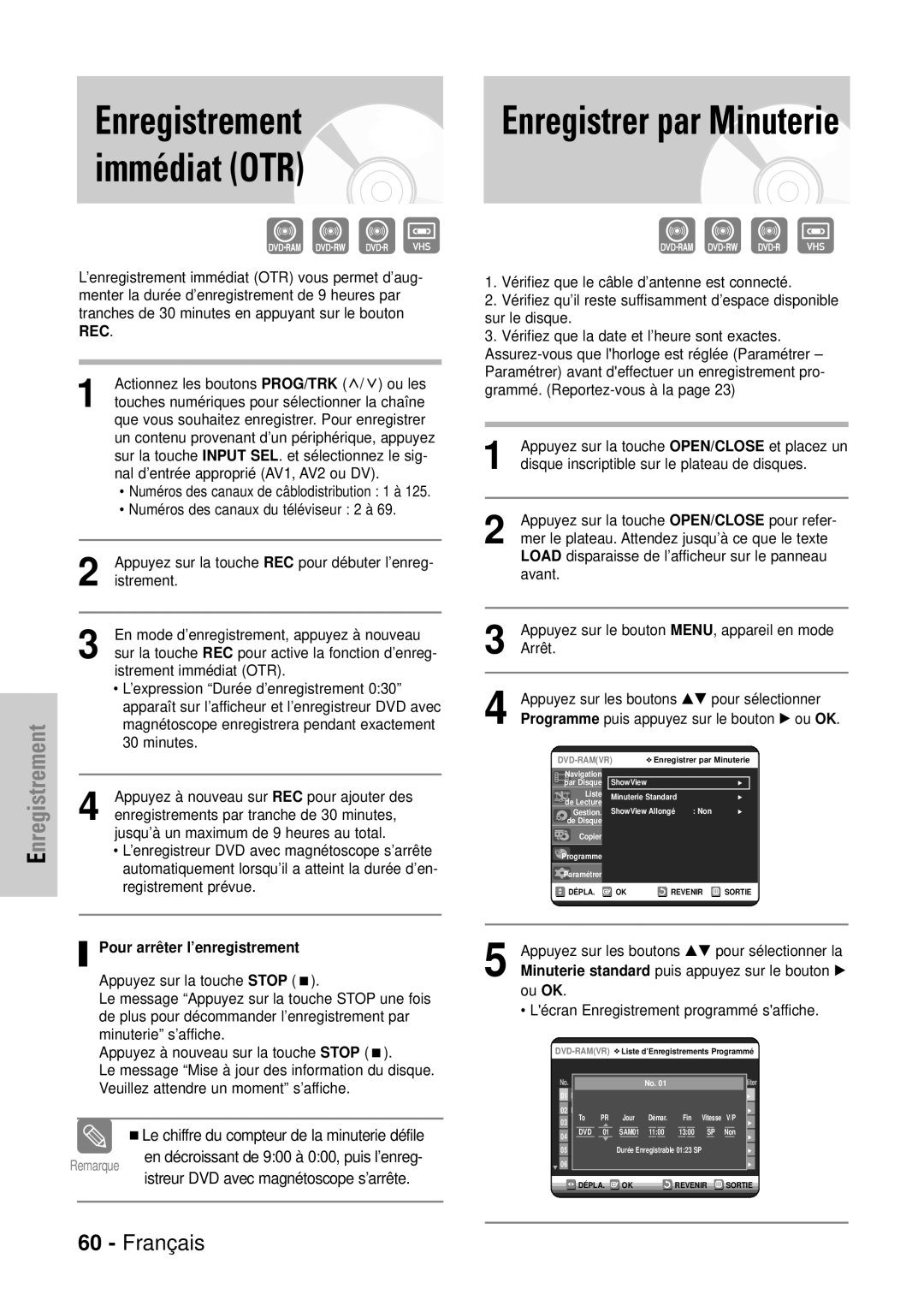 Samsung DVD-VR320P Enregistrement, Immédiat OTR, Enregistrer par Minuterie, Le chiffre du compteur de la minuterie défile 