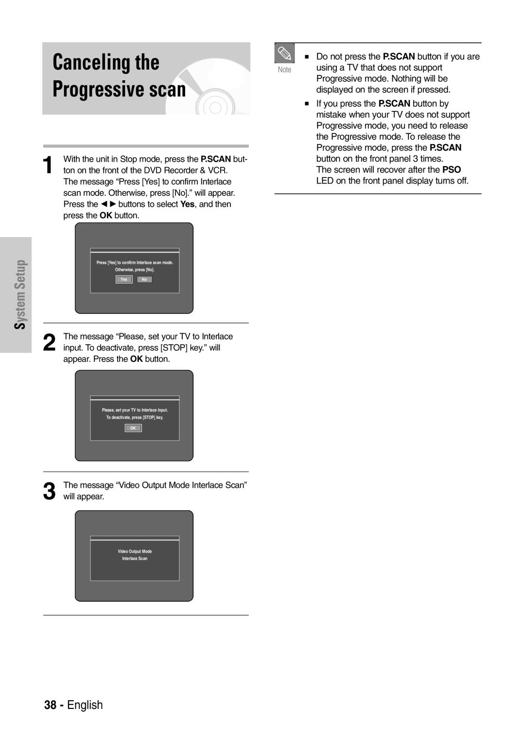 Samsung DVD-VR320P, DVD-VR320/XEF Canceling, Do not press the P.SCAN button if you are, Progressive mode. Nothing will be 