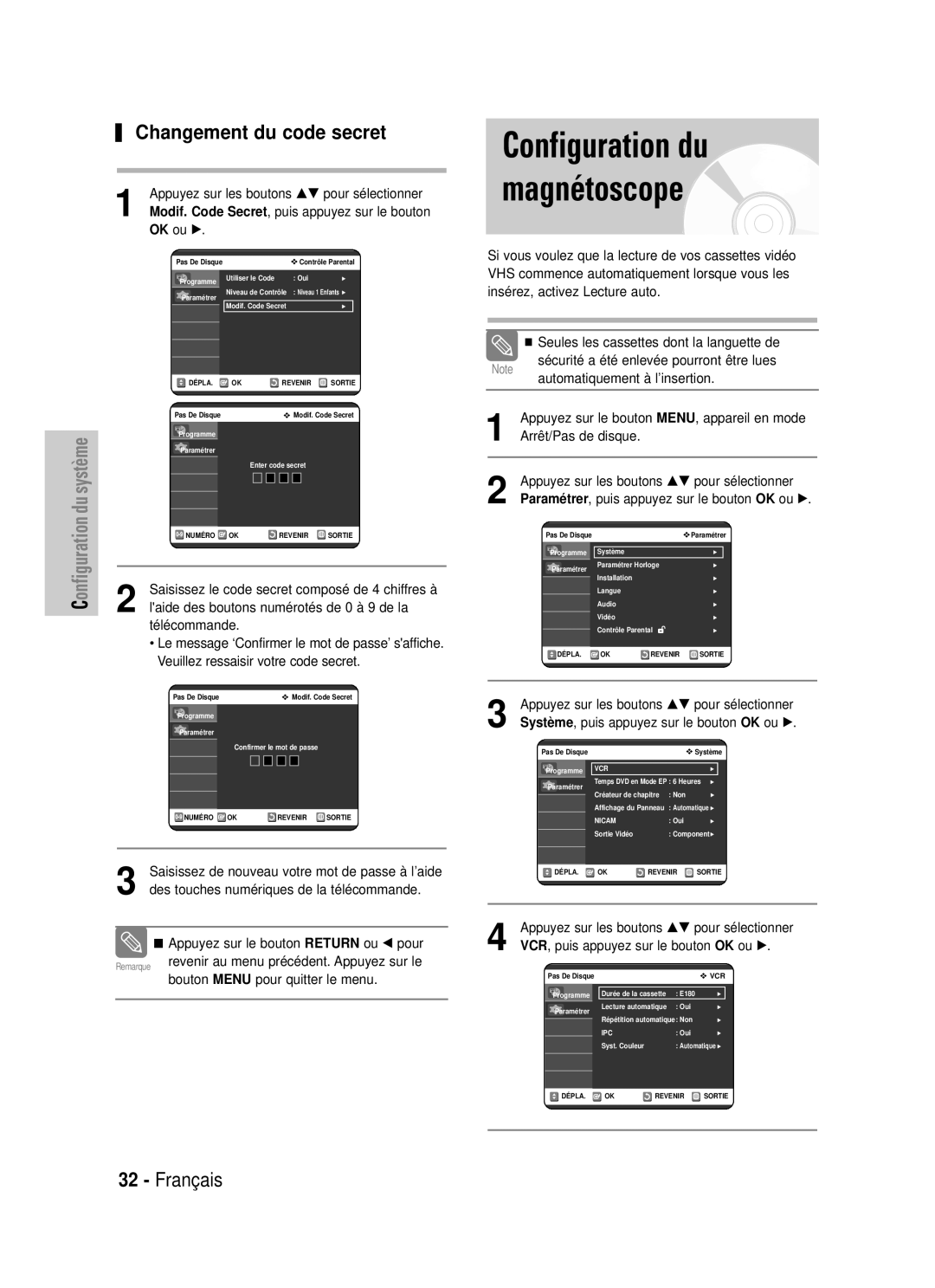 Samsung DVD-VR320P Configuration du magnétoscope, Changement du code secret, Systè me, puis appuyez sur le bouton OK ou √ 